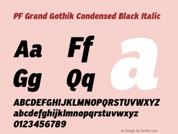 PF Grand Gothik Condensed Black Italic Version 1.001 | web-ttf图片样张
