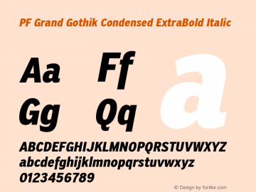 PF Grand Gothik Condensed ExtraBold Italic Version 1.001 | web-ttf图片样张