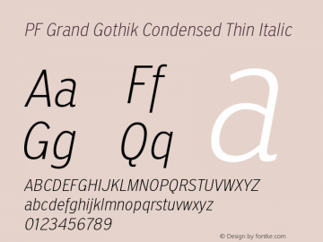 PF Grand Gothik Condensed Thin Italic Version 1.001 | web-ttf图片样张