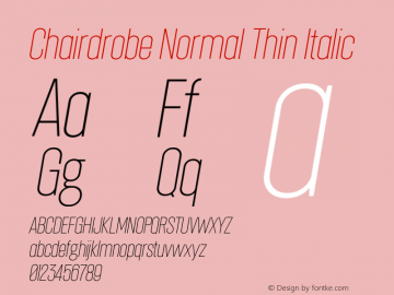 Chairdrobe Normal Thin Italic Version 1.001 | web-ttf图片样张