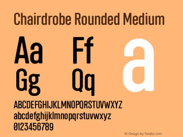 Chairdrobe Rounded Medium Version 1.001 | web-ttf图片样张