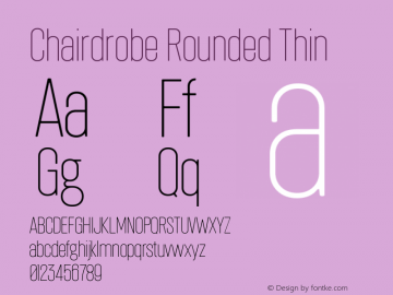 Chairdrobe Rounded Thin Version 1.001 | web-ttf图片样张