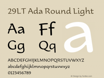 29LT Ada Round Light Version 1.000;Glyphs 3.1.2 (3151)图片样张