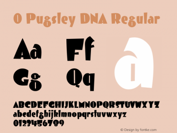 0 Pugsley DNA Regular Version 1.000 2004 initial release Font Sample