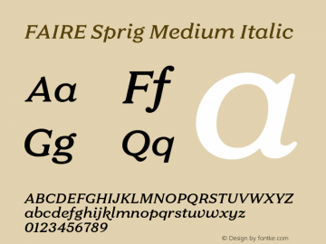 FAIRE Sprig Medium Italic Version 1.000图片样张