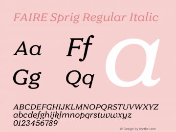 FAIRE Sprig Regular Italic Version 1.000图片样张