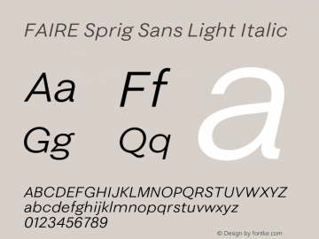 FAIRE Sprig Sans Light Italic Version 1.000图片样张