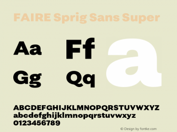 FAIRE Sprig Sans Super Version 1.000图片样张