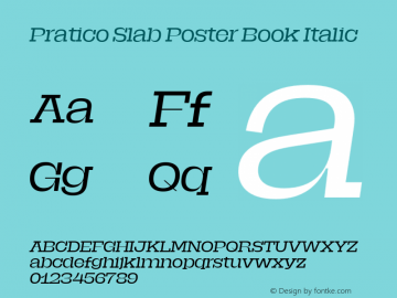 Pratico Slab Poster Book Italic Version 1.002;Glyphs 3.1.1 (3148)图片样张