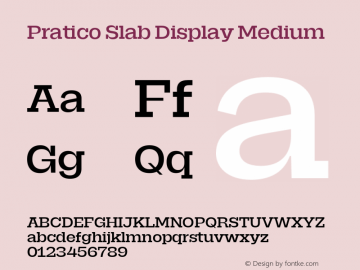 Pratico Slab Display Medium Version 1.002;Glyphs 3.1.1 (3148)图片样张