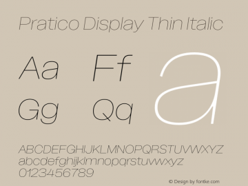Pratico Display Thin Italic Version 1.002;Glyphs 3.1.1 (3148)图片样张