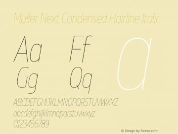 Muller Next Condensed Hairline Italic Version 2.000 | FøM Fix图片样张