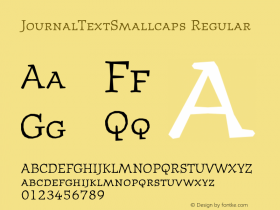 JournalTextSmallcaps Regular Macromedia Fontographer 4.1 12/21/96图片样张