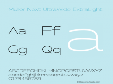 Muller Next UltraWide ExtraLight Version 2.001;Glyphs 3.1.1 (3140)图片样张