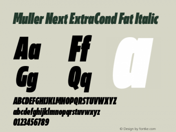 Muller Next ExtraCond Fat Italic Version 2.000;Glyphs 3.1.1 (3140)图片样张