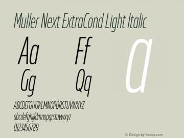 Muller Next ExtraCond Light Italic Version 2.000;Glyphs 3.1.1 (3140)图片样张