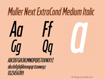 Muller Next ExtraCond Medium Italic Version 2.000;Glyphs 3.1.1 (3140)图片样张
