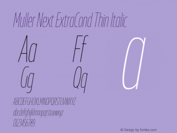 Muller Next ExtraCond Thin Italic Version 2.000;Glyphs 3.1.1 (3140)图片样张