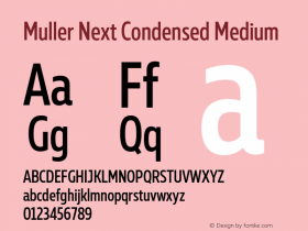 Muller Next Condensed Medium Version 2.000;Glyphs 3.1.1 (3140)图片样张