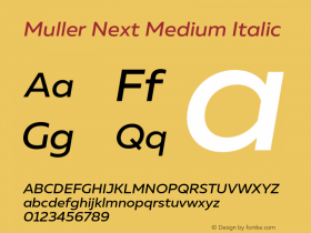 Muller Next Medium Italic Version 2.000;Glyphs 3.1.1 (3140)图片样张
