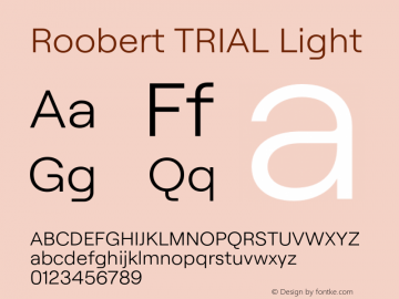 Roobert TRIAL Light Version 3.003;Glyphs 3.1.1 (3137)图片样张