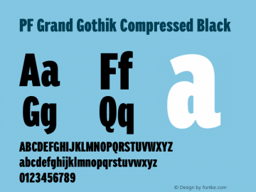 PF Grand Gothik Compressed Black Version 1.001 | web-otf图片样张