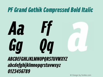 PF Grand Gothik Compressed Bold Italic Version 1.001 | web-otf图片样张