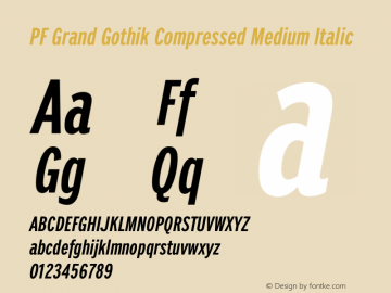 PF Grand Gothik Compressed Medium Italic Version 1.001 | web-otf图片样张