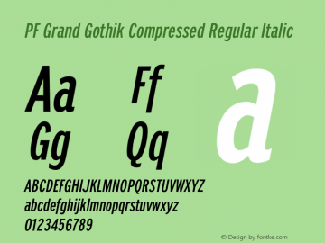 PF Grand Gothik Compressed Regular Italic Version 1.001 | web-otf图片样张