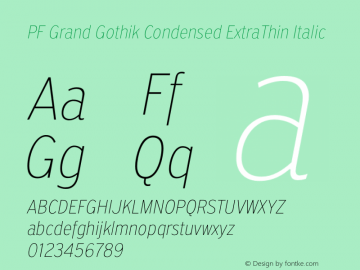 PF Grand Gothik Condensed ExtraThin Italic Version 1.001 | web-otf图片样张