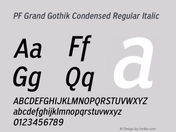 PF Grand Gothik Condensed Regular Italic Version 1.001 | web-otf图片样张