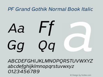 PF Grand Gothik Normal Book Italic Version 1.001 | web-otf图片样张