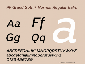 PF Grand Gothik Normal Regular Italic Version 1.001 | web-otf图片样张