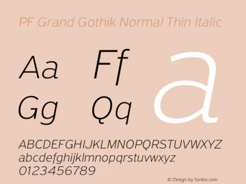 PF Grand Gothik Normal Thin Italic Version 1.001 | web-otf图片样张