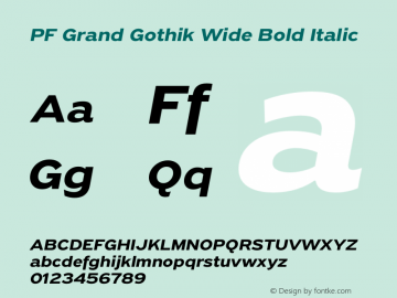 PF Grand Gothik Wide Bold Italic Version 1.001 | web-otf图片样张