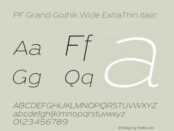 PF Grand Gothik Wide ExtraThin Italic Version 1.001 | web-otf图片样张