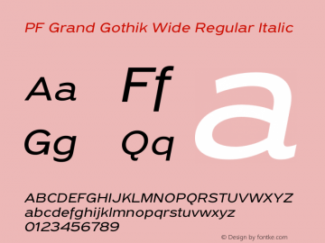 PF Grand Gothik Wide Regular Italic Version 1.001 | web-otf图片样张