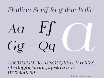 Flatline Serif Regular Italic Version 1.000 | FøM Fix图片样张