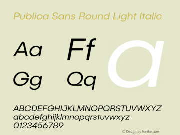 Publica Sans Round Light Italic Version 1.000 (2021-01-26) | FøM Mod图片样张