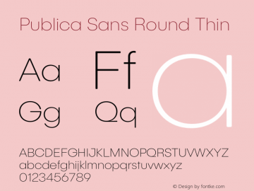 Publica Sans Round Thin Version 1.000 (2021-01-26) | FøM Mod图片样张