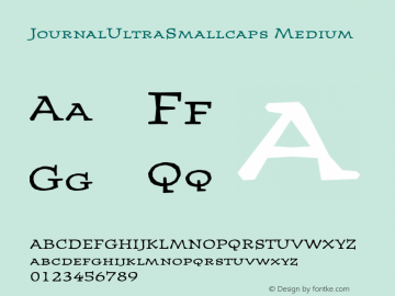 JournalUltraSmallcaps Medium 001.000 Font Sample