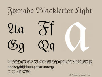 Jornada Blackletter Light Version 1.000;PS 001.000;hotconv 1.0.88;makeotf.lib2.5.64775图片样张