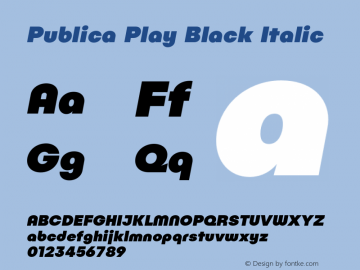 Publica Play Black Italic Version 1.000 (2016-10-21) | FøM Fix图片样张