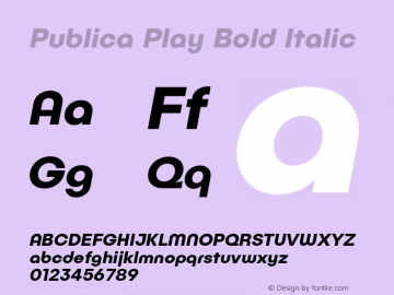 Publica Play Bold Italic Version 1.000 (2016-10-21) | FøM Fix图片样张