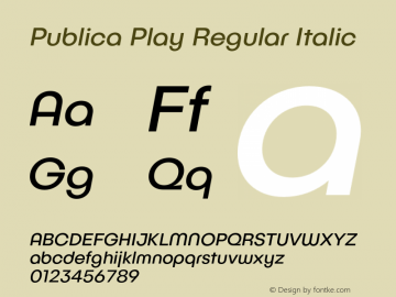 Publica Play Regular Italic Version 1.000 (2016-10-21) | FøM Fix图片样张