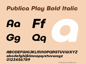 Publica Play Italic Bold Version 1.000;PS 001.000;hotconv 1.0.88;makeotf.lib2.5.64775图片样张