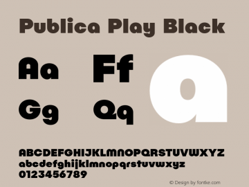PublicaPlay-Black Version 1.000;PS 001.000;hotconv 1.0.88;makeotf.lib2.5.64775图片样张