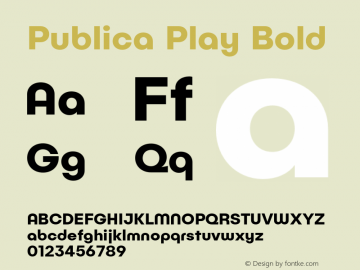 Publica Play Bold Version 1.000;PS 001.000;hotconv 1.0.88;makeotf.lib2.5.64775图片样张