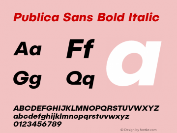 Publica Sans Bold Italic Version 1.000 (2016-04-26) | FøM Fix图片样张