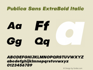 Publica Sans ExtraBold Italic Version 1.000 (2016-04-26) | FøM Fix图片样张